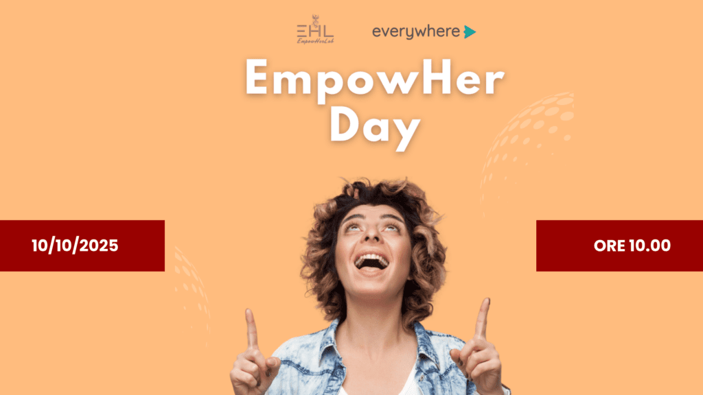 EmpowHer Day: il networking che trasforma